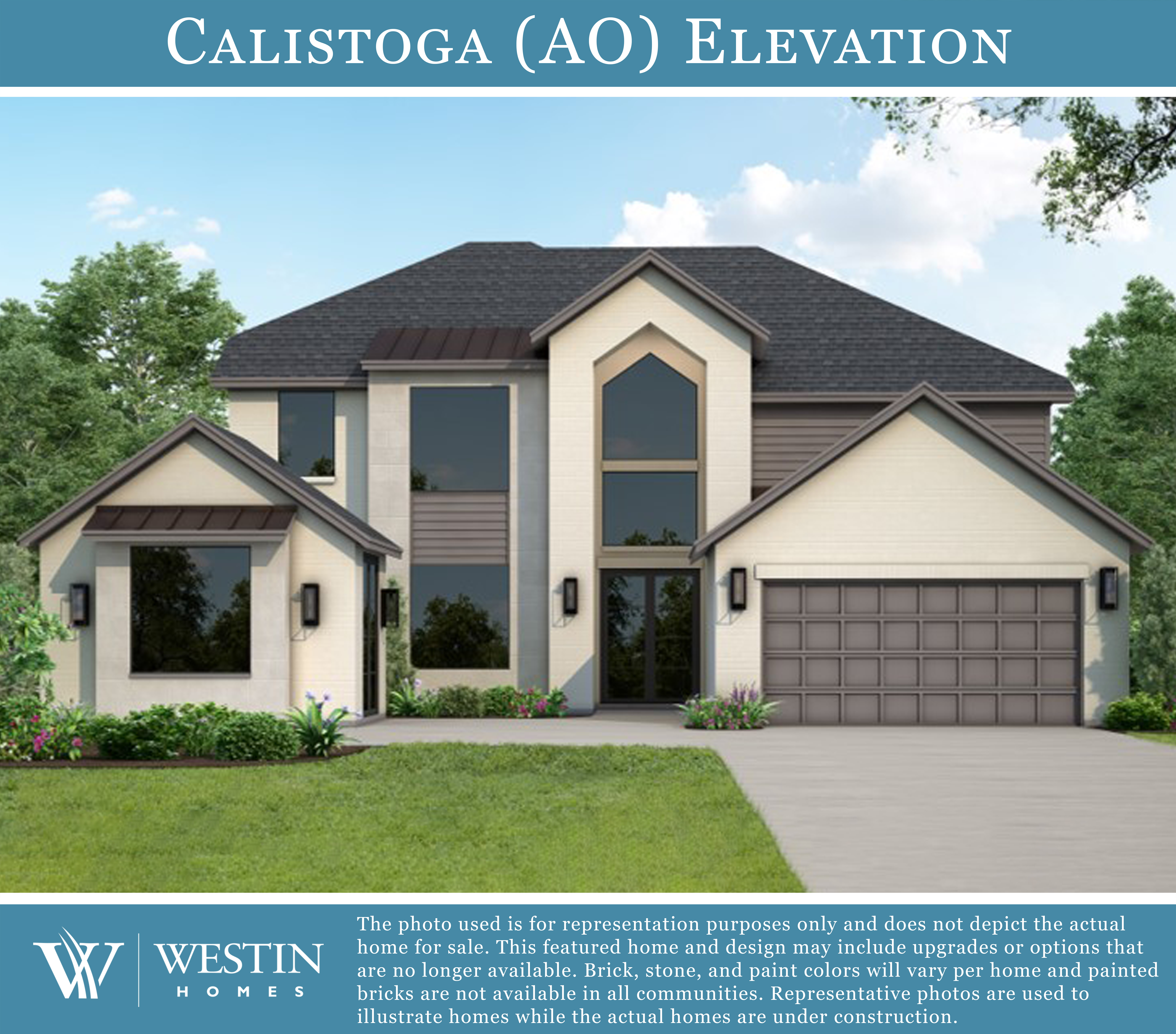 The Calistoga Elevation AO by Westin Homes