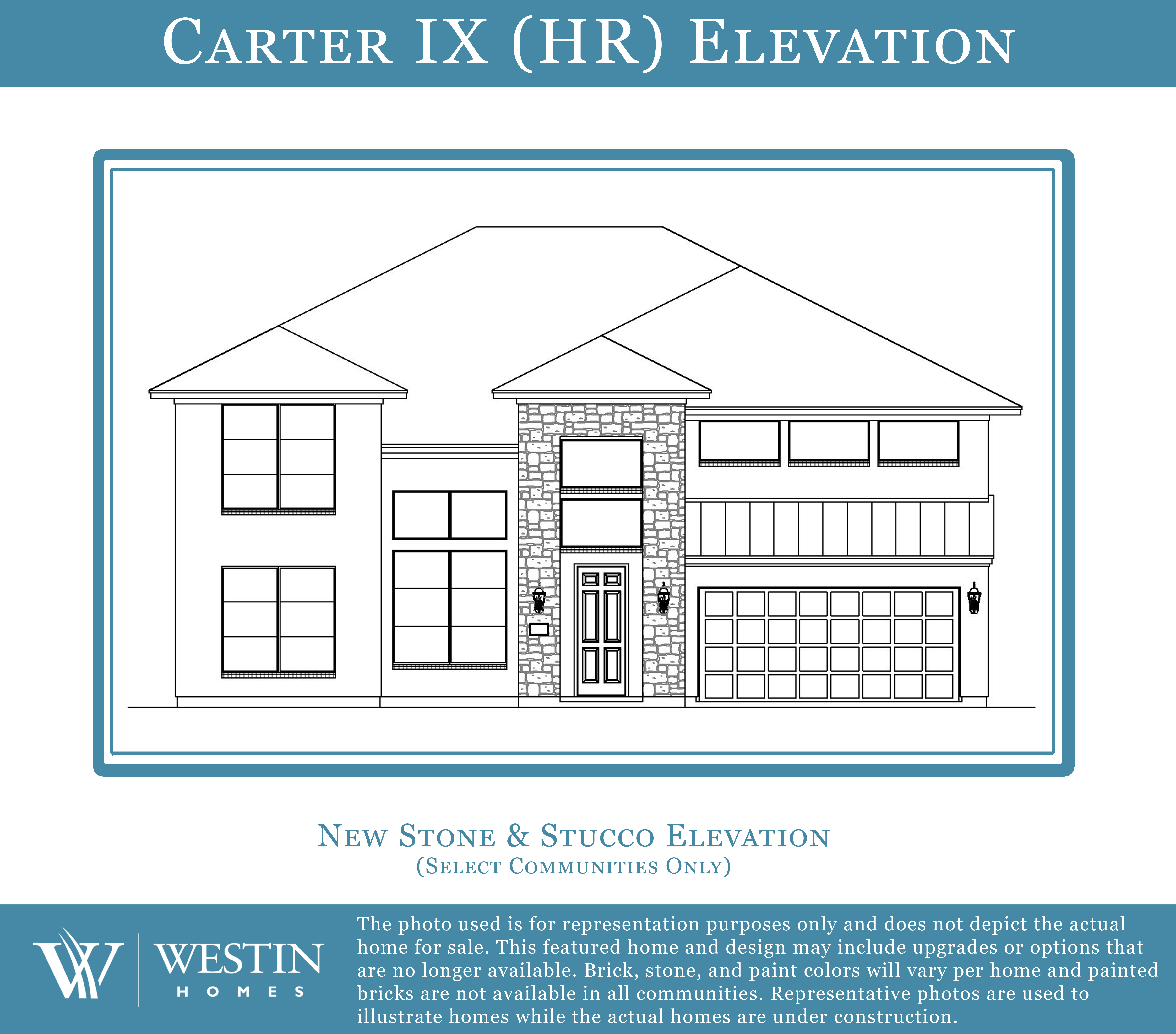 The Carter IX Elevation HR by Westin Homes