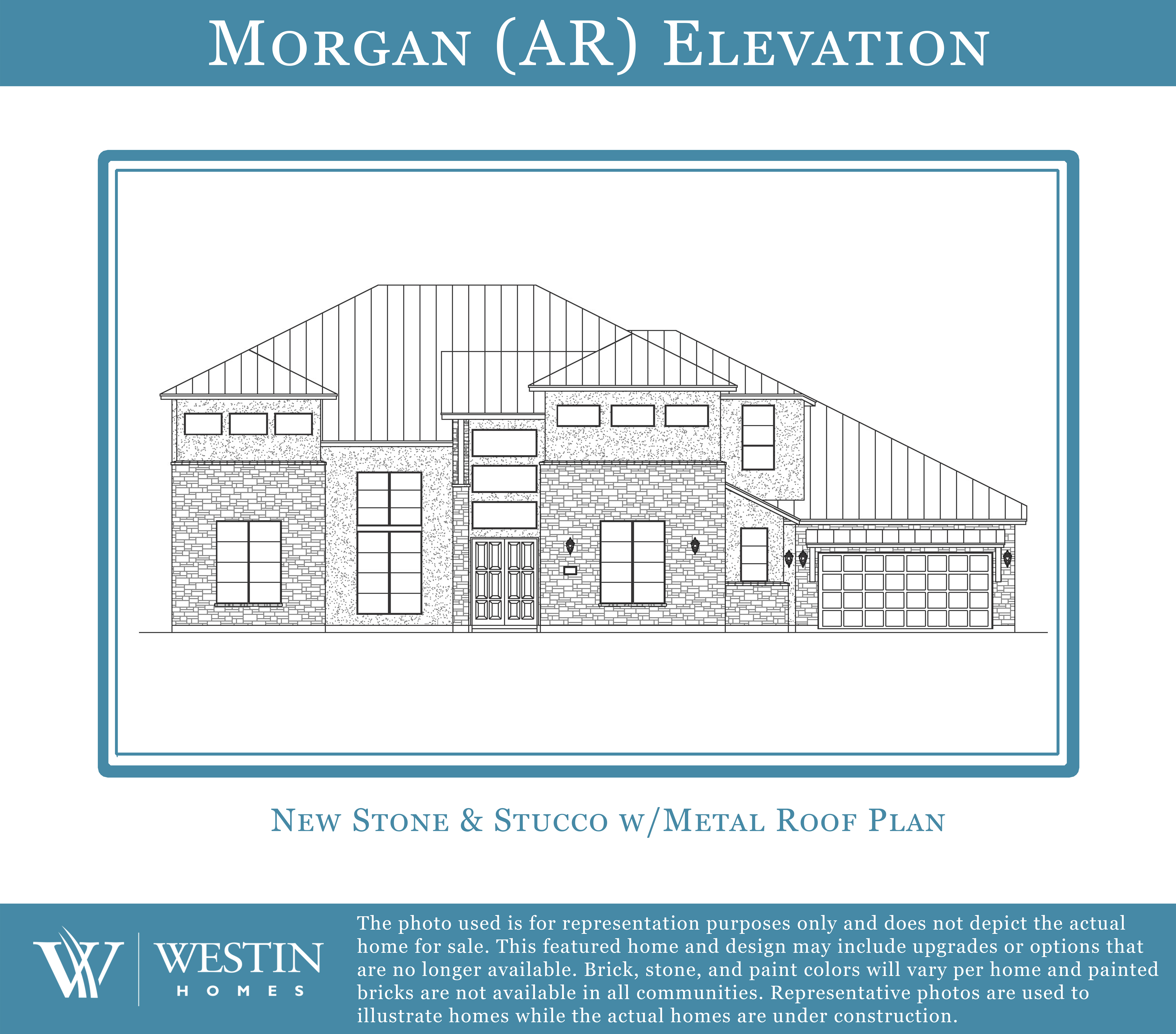 The Morgan Elevation AR by Westin Homes