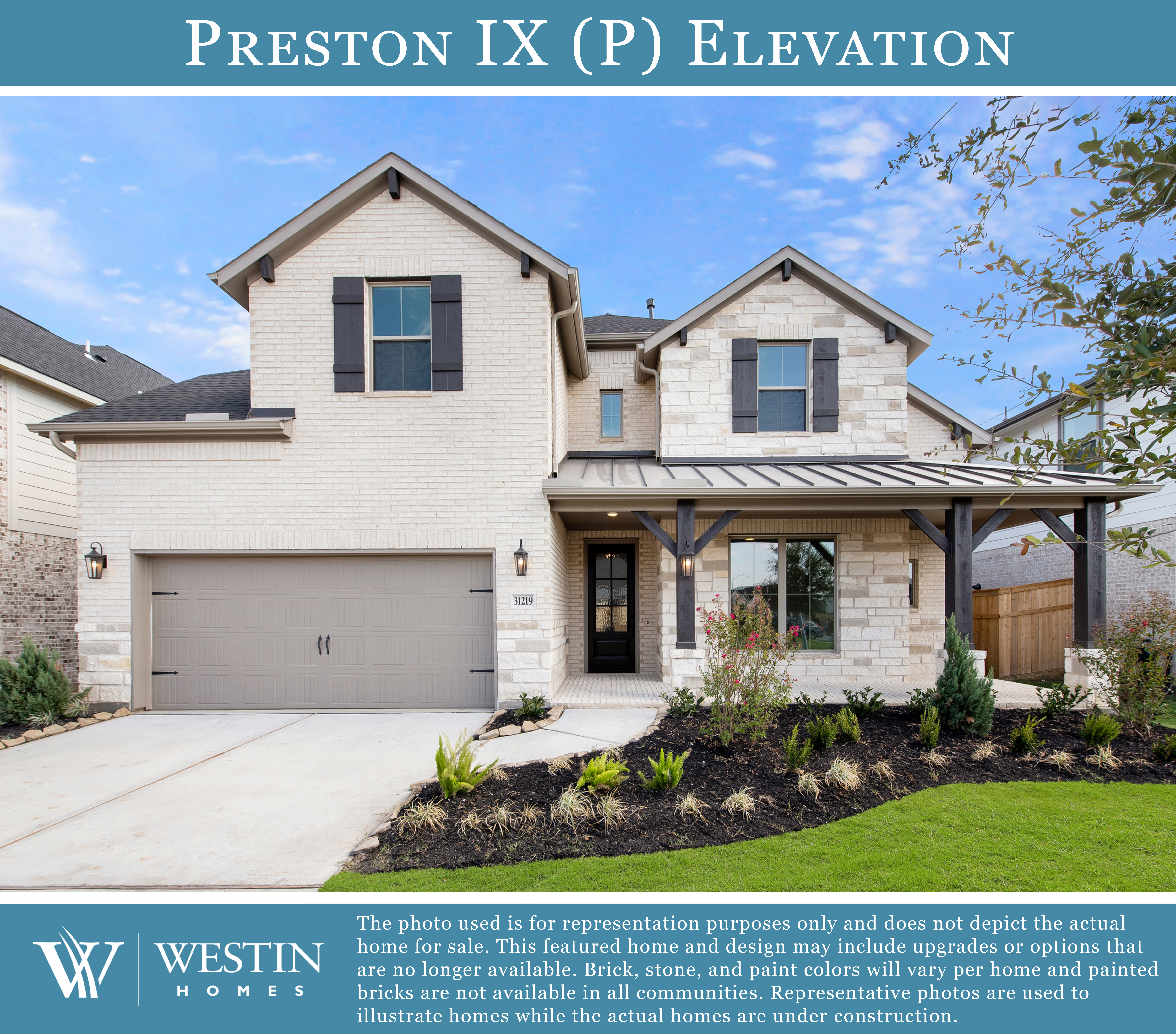 The Preston IX Elevation P by Westin Homes